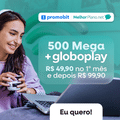 ÚLTIMOS DIAS: 500 Mega + Globoplay por Apenas R$ 49,90!
